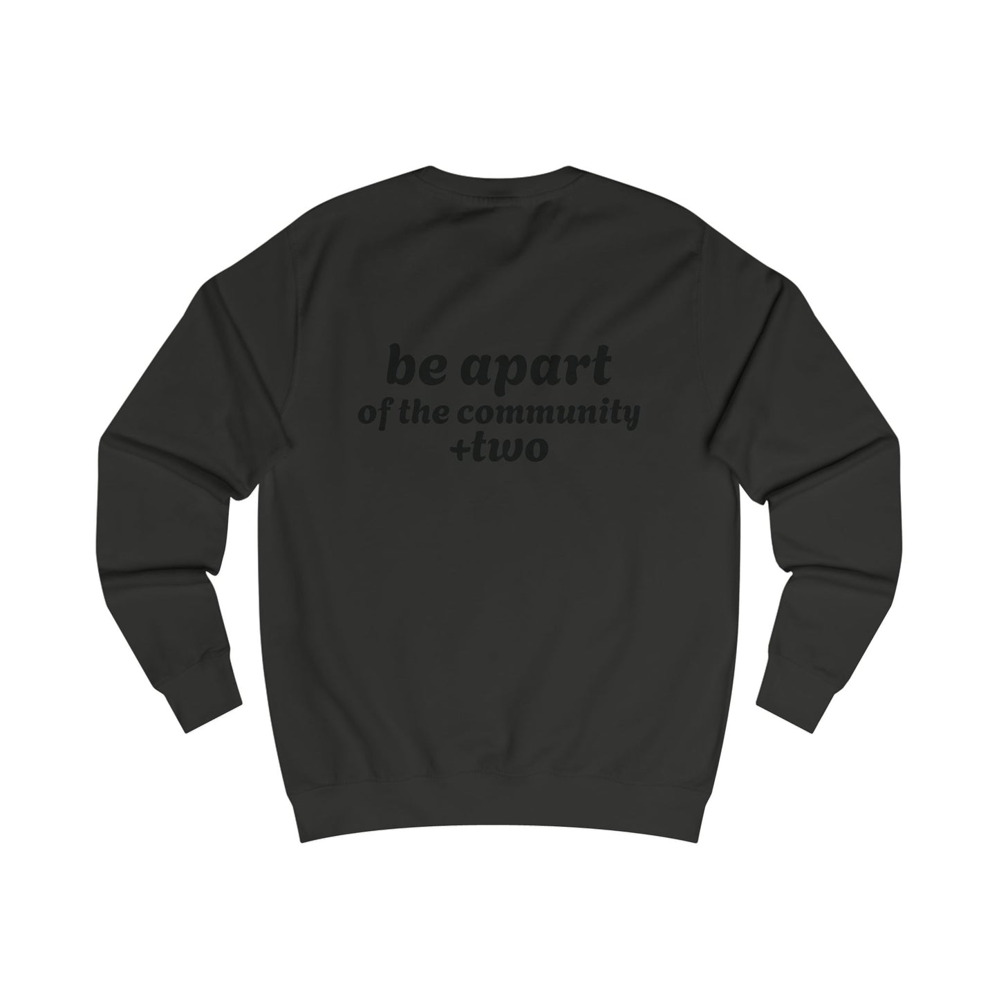 Community Connection Unisex Sweatshirt with Inspirational Quotes, Casual Wear, Gift for Friends, Birthday, Cozy Outfit